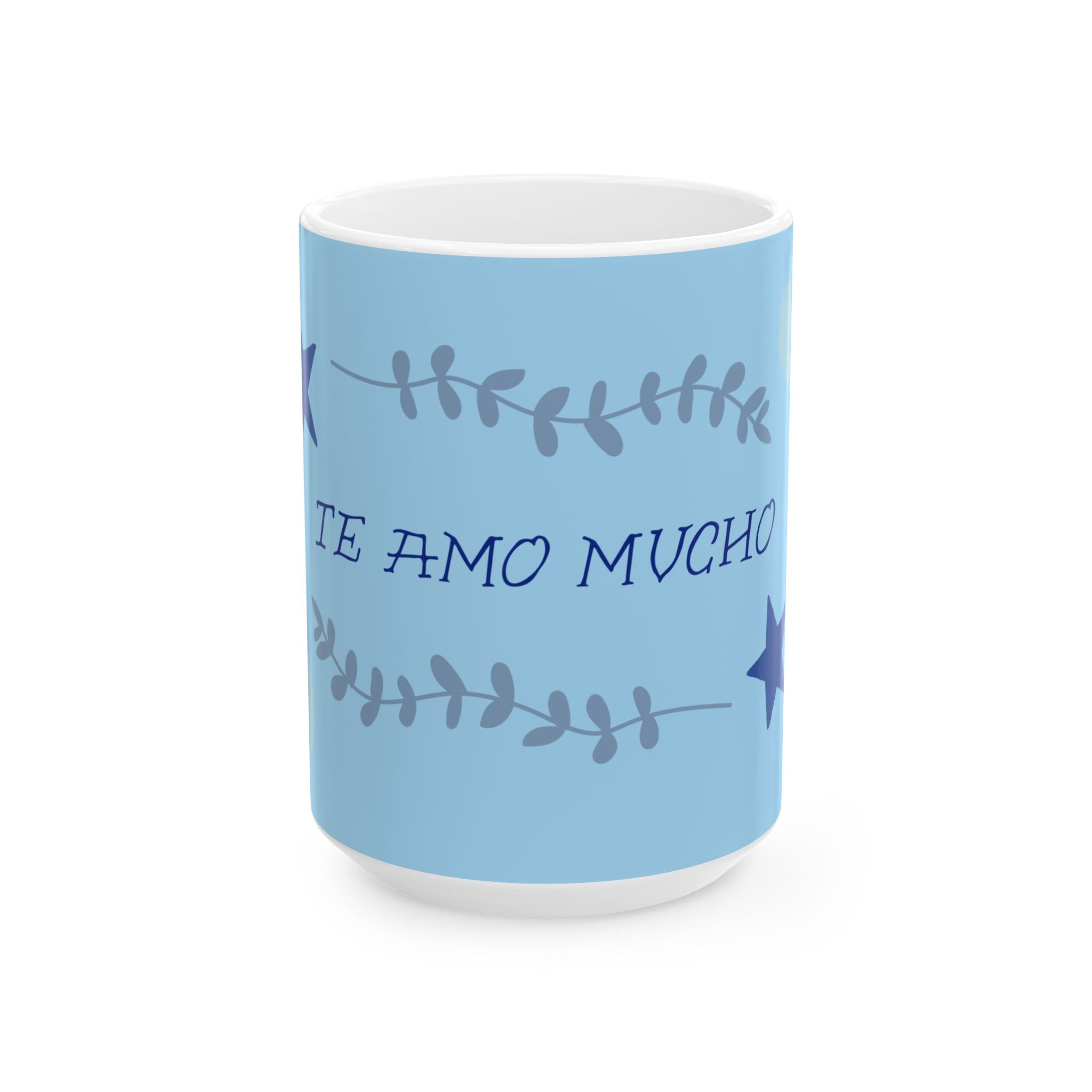 Te Amo Mucho Blue Ceramic Mug — Romantic Spanish Love Gift (11oz, 15oz)
